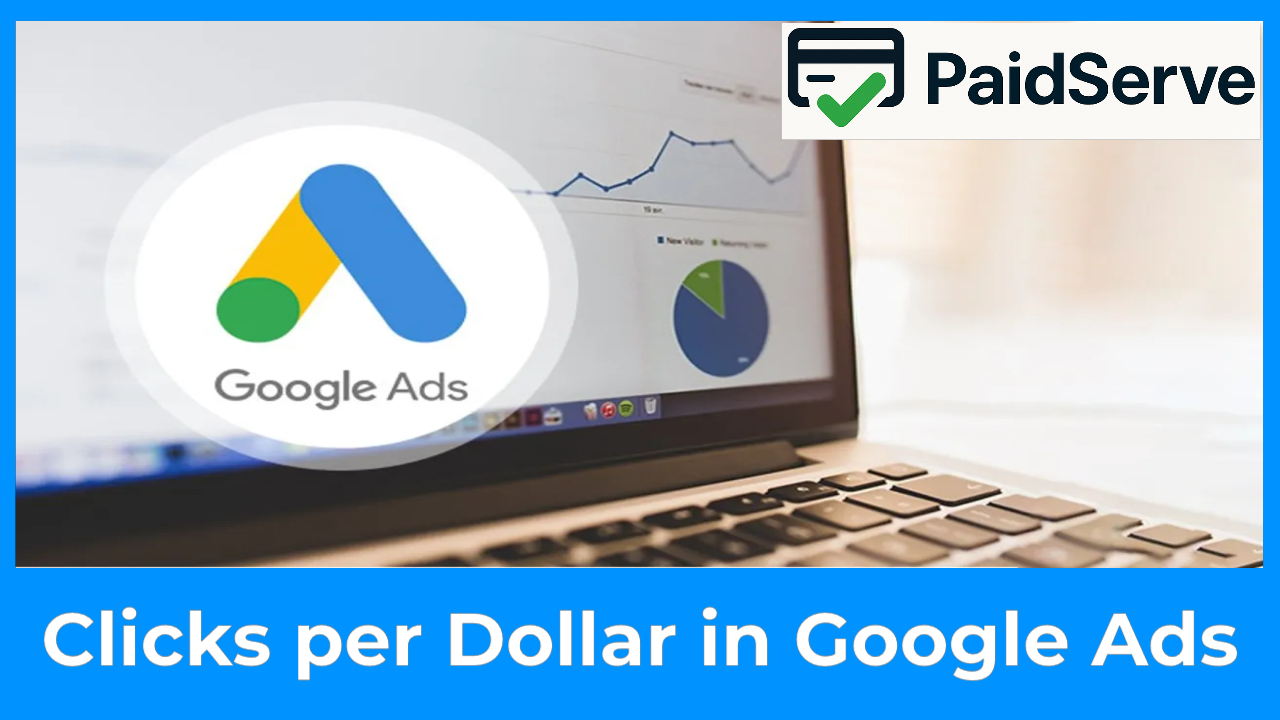 How Many Clicks per Dollar in Google Ads 2026